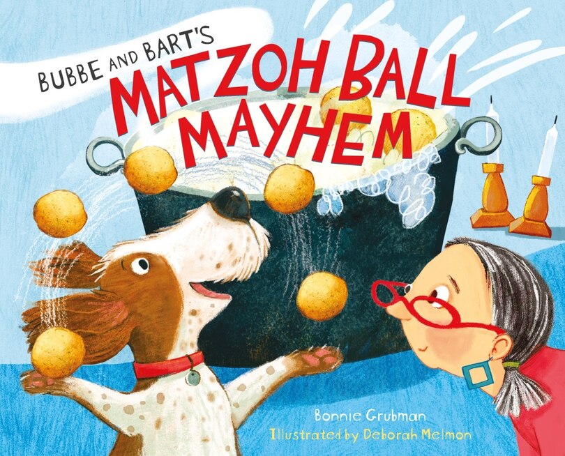 Bubbe And Bart's Matzoh Ball Mayhem