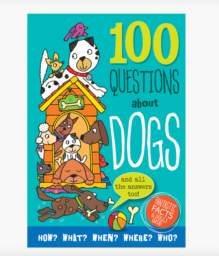 100 Questions about Dogs